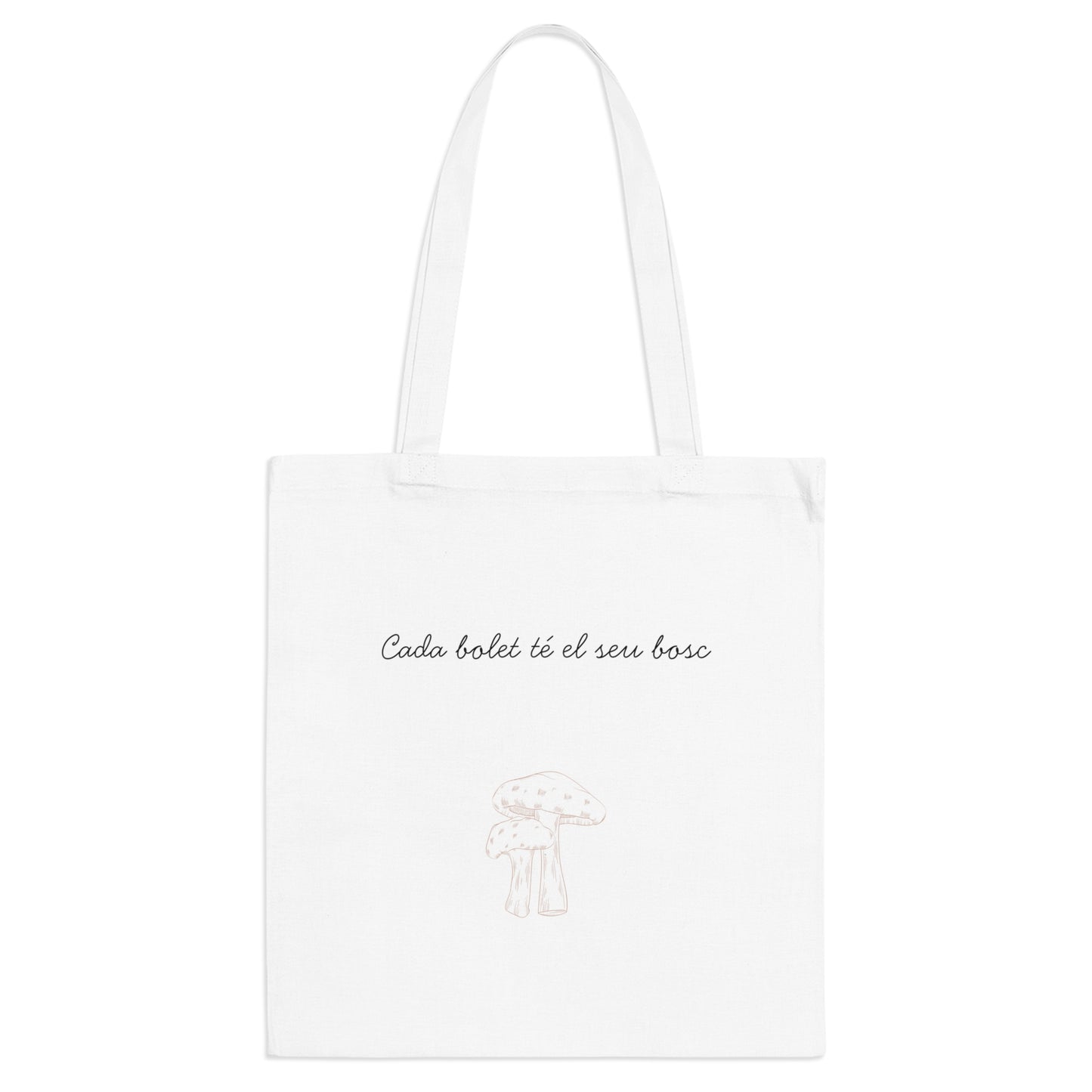 Tote bag "Cada bolet té el seu bosc"