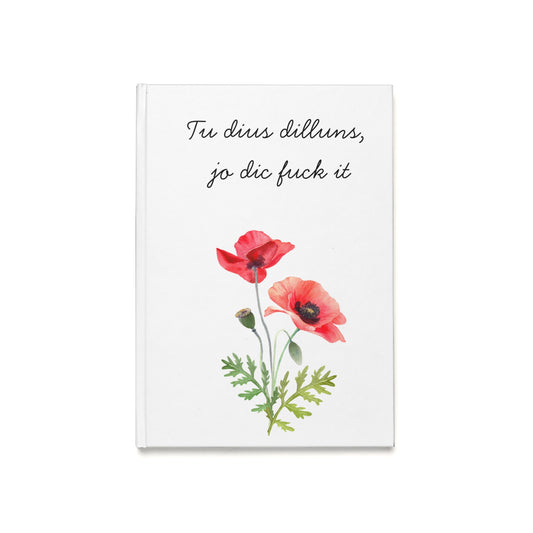 "Tu dius dilluns, jo dic fuck it"