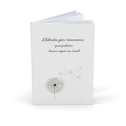 "Llibreta per a reunions que podrien haver estat un email"
